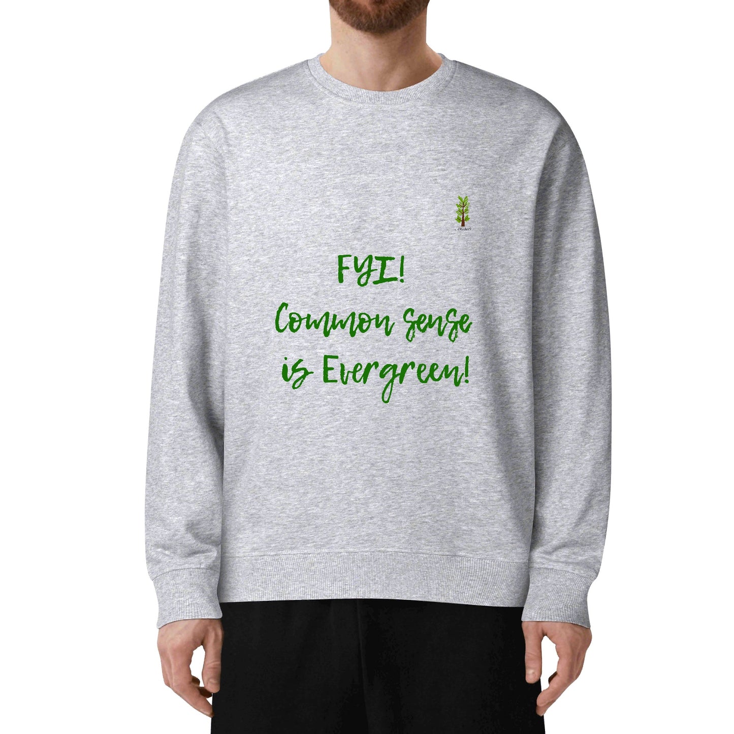 Evergreen FYI! Line - Unisex Cotton Sweatshirt