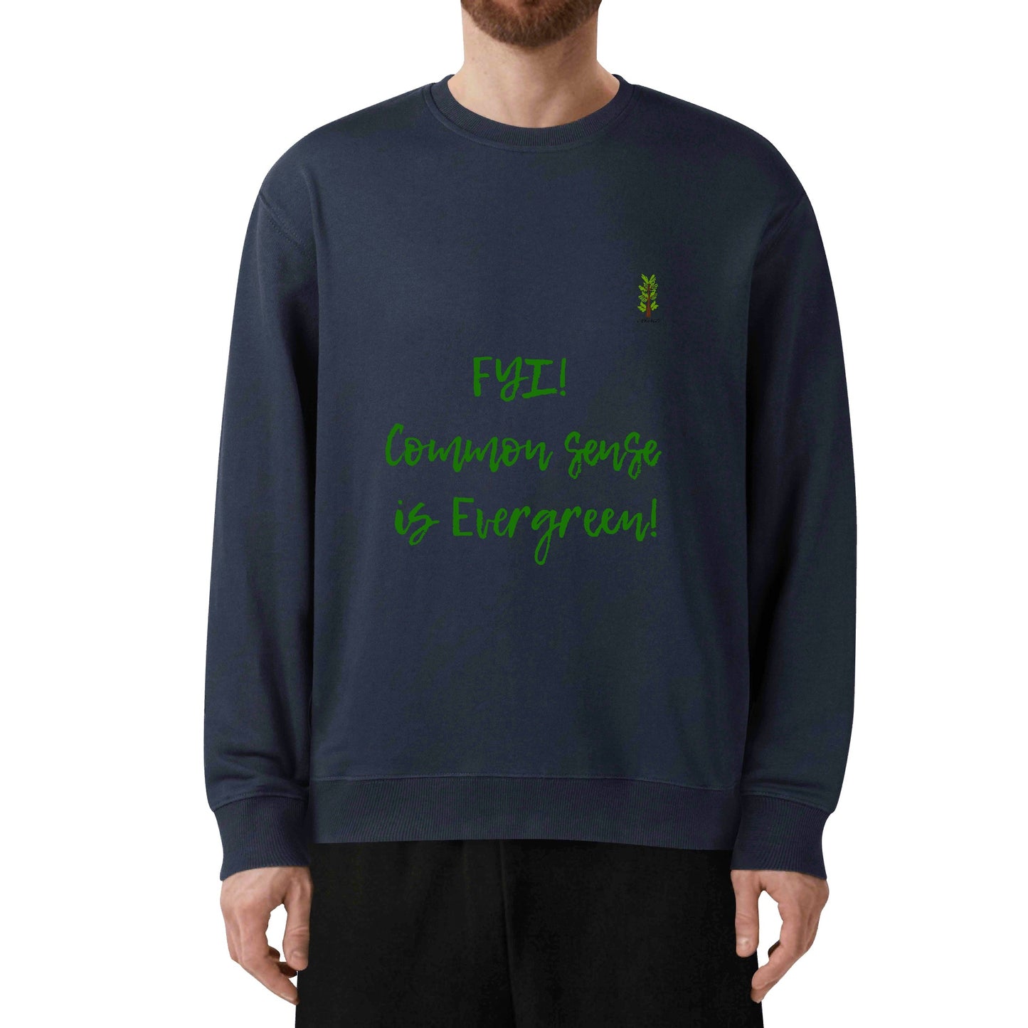 Evergreen FYI! Line - Unisex Cotton Sweatshirt